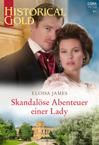 Skandalöse Abenteuer einer Lady - Eloisa James - E-Book