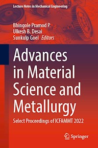 Advances in Material Science and Metallurgy -  - E-Book