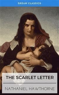 The Scarlet Letter (Dream Classics) - Dream Classics - E-Book