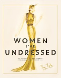 Women I've Undressed - Orry-Kelly - E-Book