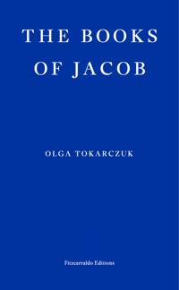 The Books of Jacob - Olga Tokarczuk - E-Book