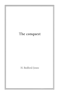 The Conquest - Jones H Bedford - E-Book