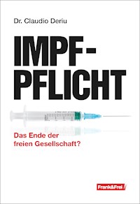 Impfpflicht - Claudio Deriu - E-Book