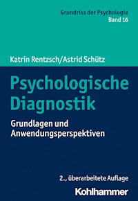 Psychologische Diagnostik - Katrin Rentzsch - E-Book