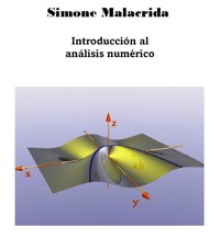 Introducción al análisis numérico - Simone Malacrida - E-Book