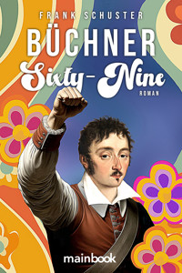Büchner Sixty-Nine - Schuster Frank - E-Book