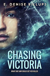 Chasing Victoria - E. Denise Billups - E-Book