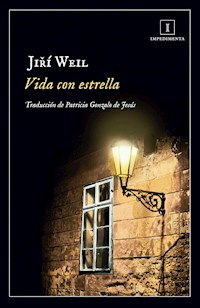 Vida con estrella - Jiri Weil - E-Book