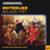 Reiterlied - Friedrich Schiller - Hörbuch