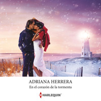 En el corazón de la tormenta - Adriana Herrera - Hörbuch