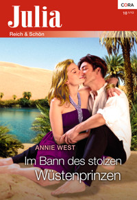 Im Bann des stolzen Wüstenprinzen - Annie West - E-Book