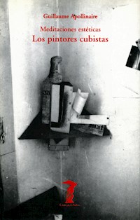 Los pintores cubistas - Guillaume Apollinaire - E-Book