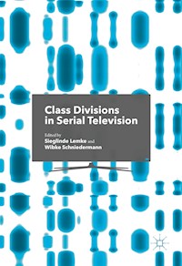 Class Divisions in Serial Television -  - E-Book