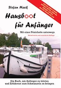 Hausboot für Anfänger - Stefan Mack - E-Book