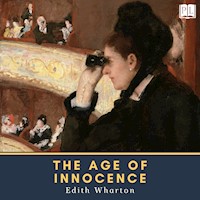 The Age of Innocence - Edith Wharton - Hörbuch
