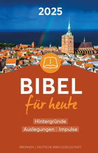 Bibel für heute 2025 - - E-Book