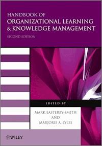 Handbook of Organizational Learning and Knowledge Management -  - E-Book