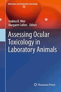 Assessing Ocular Toxicology in Laboratory Animals - - E-Book