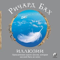 Иллюзии - Ричард Бах - Hörbuch
