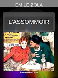 L’Assommoir - Émile Zola - E-Book