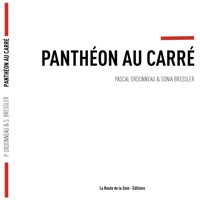 Panthéon au carré - Pascal Ordonneau - E-Book