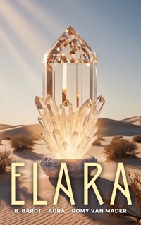 Elara - Romy Mader van - kostenlos E-Book