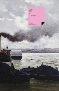 El intruso - Vicente Blasco Ibáñez - E-Book