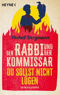 Der Rabbi und der Kommissar: Du sollst nicht lügen - Michel Bergmann - E-Book