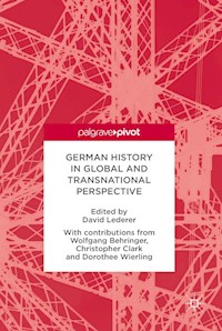 German History in Global and Transnational Perspective -  - E-Book