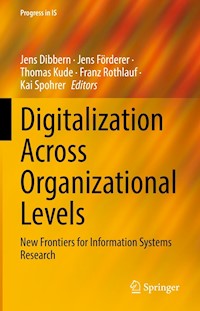Digitalization Across Organizational Levels - - E-Book