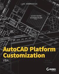 AutoCAD Platform Customization - Lee Ambrosius - E-Book