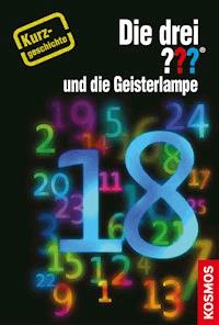 Die drei ??? und die Geisterlampe (drei Fragezeichen) - Kari Erlhoff - E-Book