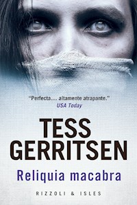 Reliquia macabra - Tess Gerritsen - E-Book