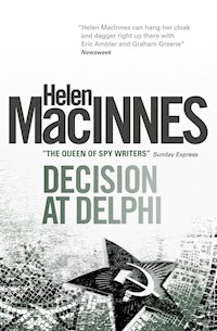 Decision at Delphi - Helen MacInnes - E-Book