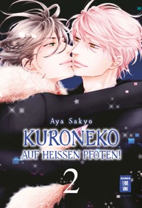 Kuroneko - Auf heißen Pfoten! 02 - Aya Sakyo - E-Book