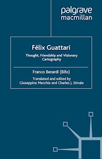 Félix Guattari - Kenneth A. Loparo - E-Book