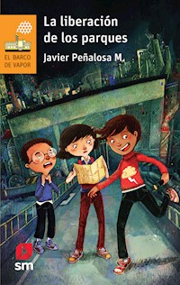 La libertad de los parques - Javier Peñalosa - E-Book