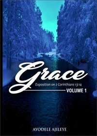 Grace - Ayodele Ajileye - E-Book
