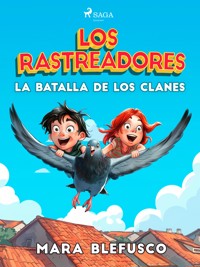La batalla de los clanes - Mara Blefusco - E-Book