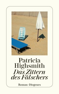 Das Zittern des Fälschers - Patricia Highsmith - E-Book