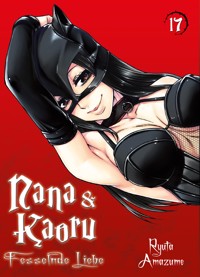 Nana & Kaoru, Band 17 - Ryuta Amazume - E-Book