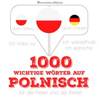 1000 wichtige Wörter auf Polnisch für die Reise und die Arbeit - JM Gardner - Hörbuch