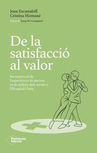 De la satisfacció al valor - Joan Escarrabill - E-Book