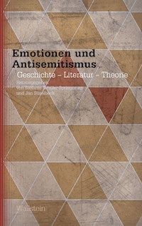 Emotionen und Antisemitismus -  - E-Book