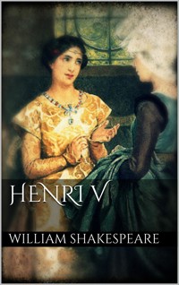 Henri V (new classics) - William Shakespeare - E-Book