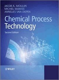 Chemical Process Technology - Jacob A. Moulijn - E-Book