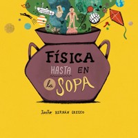 Física hasta en la sopa - Hernán Grecco - Hörbuch