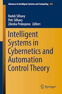 Intelligent Systems in Cybernetics and Automation Control Theory - - E-Book