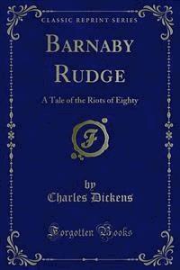 Barnaby Rudge - Charles Dickens. - E-Book