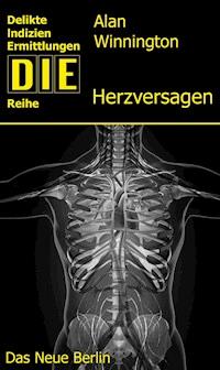 Herzversagen - Alan Winnington - E-Book